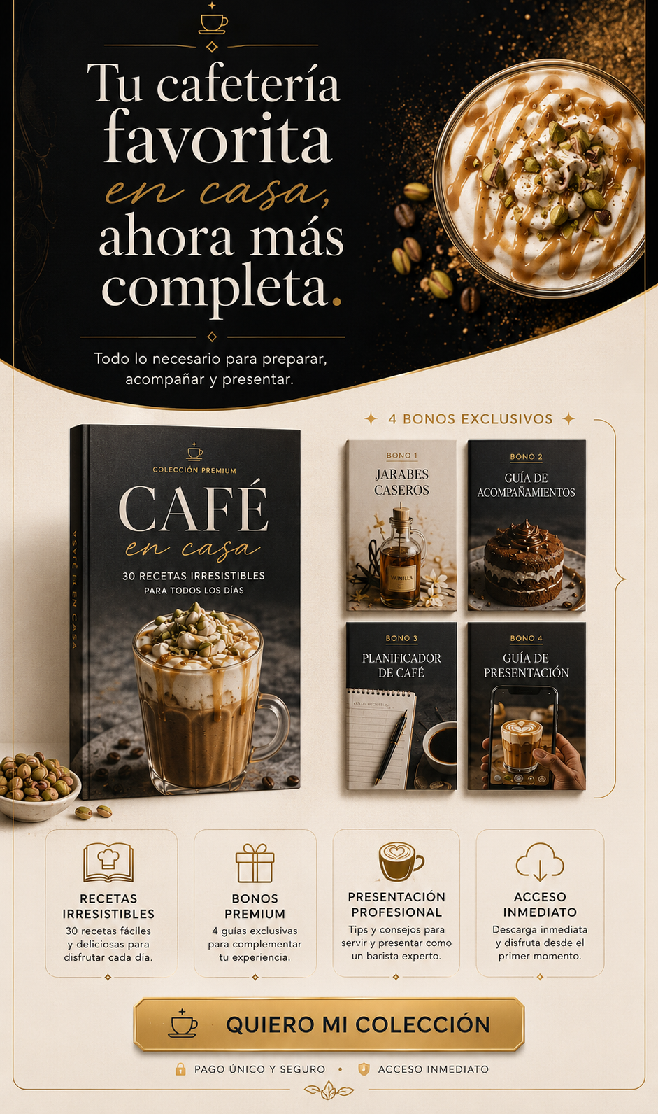 Tu cafetería favorita en casa, ahora más completa. Colección premium con ebook principal, 4 bonos exclusivos, beneficios y botón quiero mi colección.